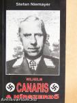Wilhelm Canaris, a hírszerző