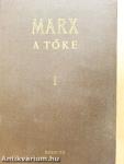A Tőke I-III.