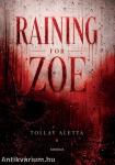 Raining for Zoe