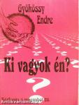 Ki vagyok én?