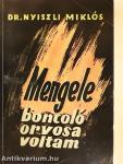 Mengele boncoló orvosa voltam