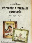 Közelkép a verbális humorról