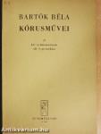 Bartók Béla kórusművei