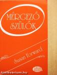 Mérgező szülők