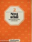 Méreg nélkül