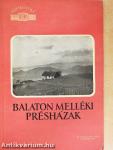 Balaton melléki présházak