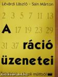 A ráció üzenetei
