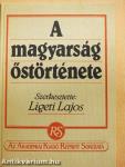 A magyarság őstörténete