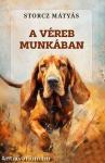 A véreb munkában
