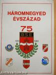 Háromnegyed évszázad