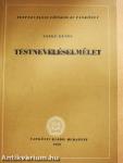 Testneveléselmélet