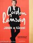 Játék a tűzzel