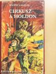 Cirkusz a Holdon