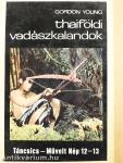Thaiföldi vadászkalandok