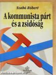 A kommunista párt és a zsidóság Magyarországon
