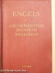 A munkásosztály helyzete Angliában