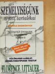 Személyiségünk rejtett tartalékai