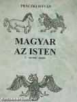 Magyar az Isten