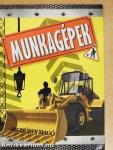 Munkagépek