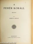 A fehér koráll