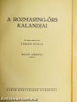 A Rozmaring-őrs kalandjai