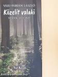 Közelít valaki