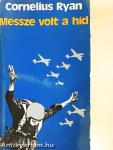 Messze volt a híd