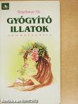 Gyógyító illatok