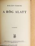 A rög alatt