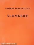 Álomkert (dedikált példány)