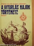 A vitorlás hajók története