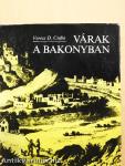 Várak a Bakonyban