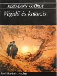 Végidő és katarzis