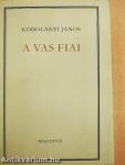 A vas fiai I-II.