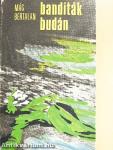 Banditák Budán