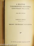 Néhány történelmi tanulmány