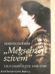 "Megsebzett szívem"