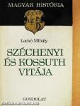 Széchenyi és Kossuth vitája