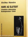 Harc az életért