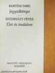 Jegyzőkönyv/Élet és irodalom