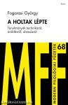 A holtak lépte