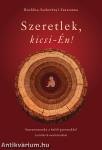 Szeretlek, kicsi-Én!