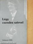 Légy csendes szívvel