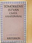 Csata a katonával