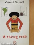 A részeg erdő