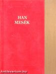 Han mesék