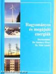 Hagyományos és megújuló energiák
