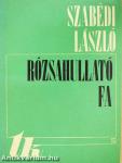 Rózsahullató fa