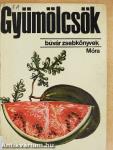 Gyümölcsök