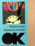 Egyperces novellák